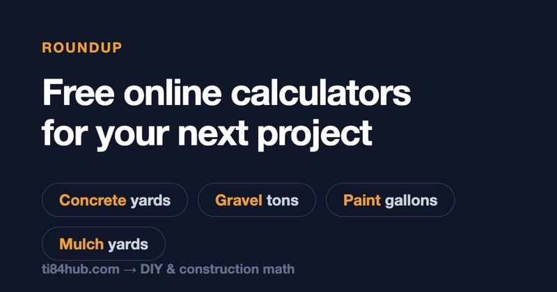 Beyond the TI-84: Free Online Calculators for DIY & Construction Projects